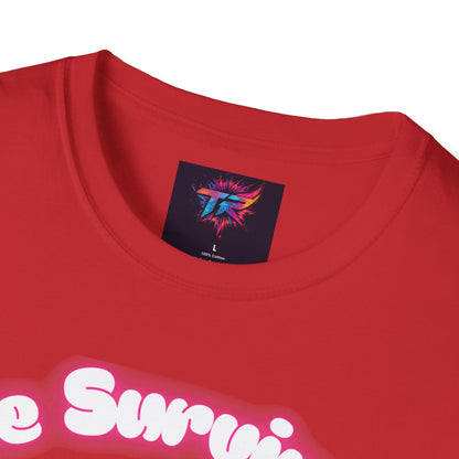We Survived the End of Time Cute Survival Themed Unisex Softstyle