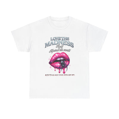 Love the maddness Unisex Heavy Cotton Tee-