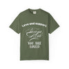 Love and Support Tee, You Are Loved Shirt