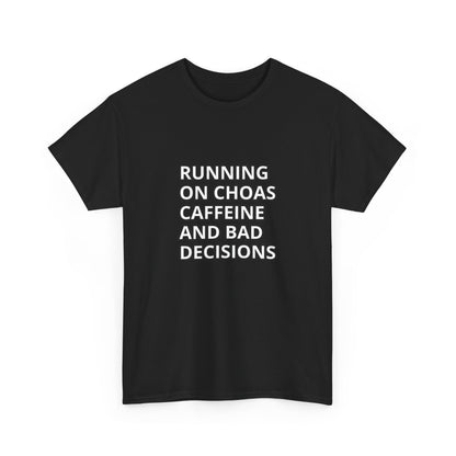 Caffeine Chaos Tee