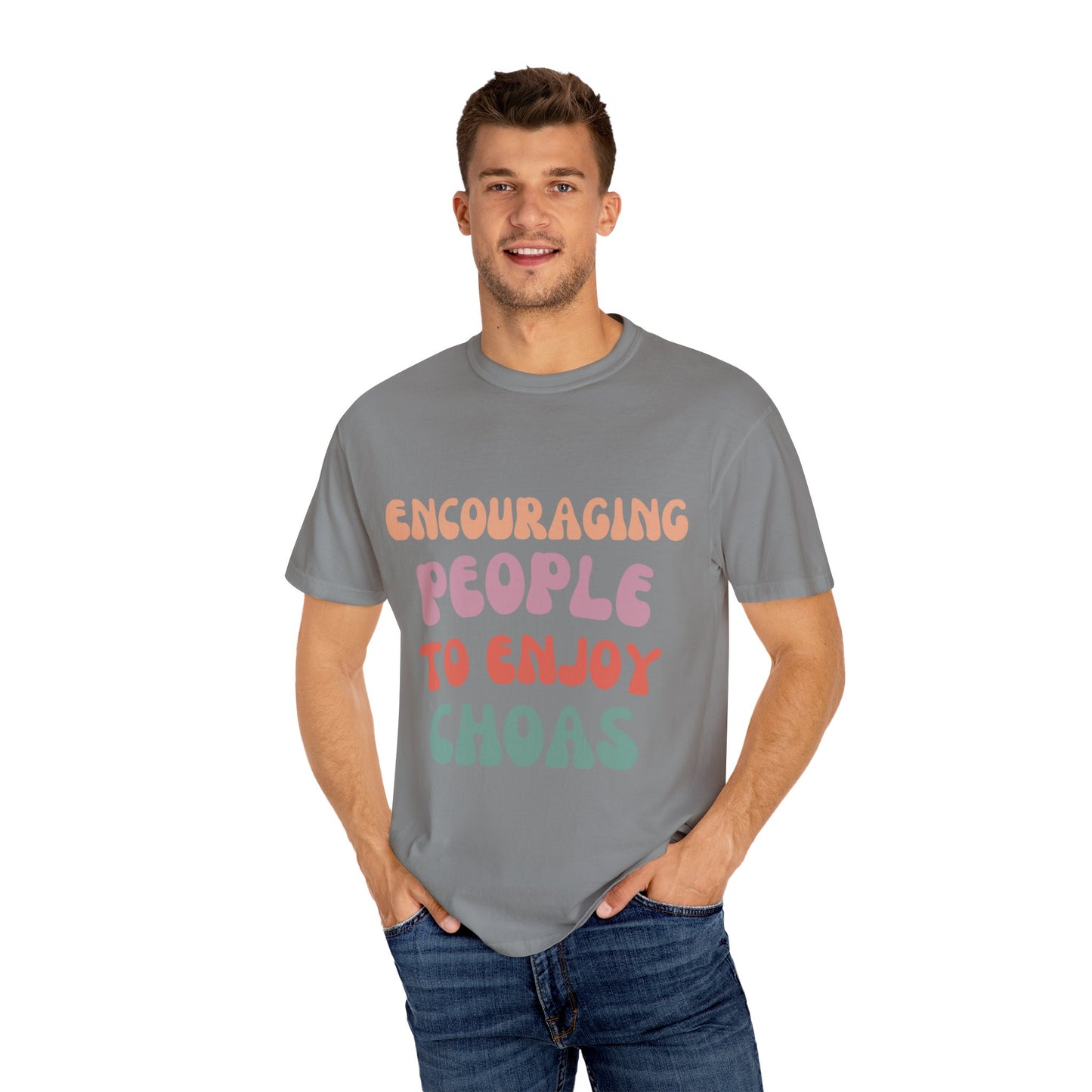 Encouraging Chaos T-Shirt